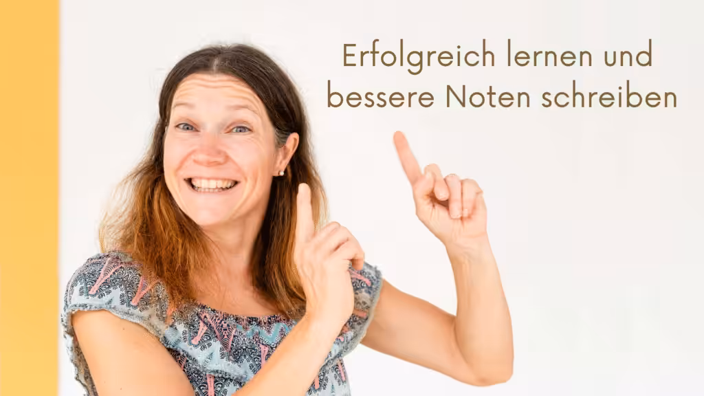 Jacqueline Pentrack strahlend mit auf dem Bild und der Satz: Erfolgreich lernen und bessere Noten schreiben