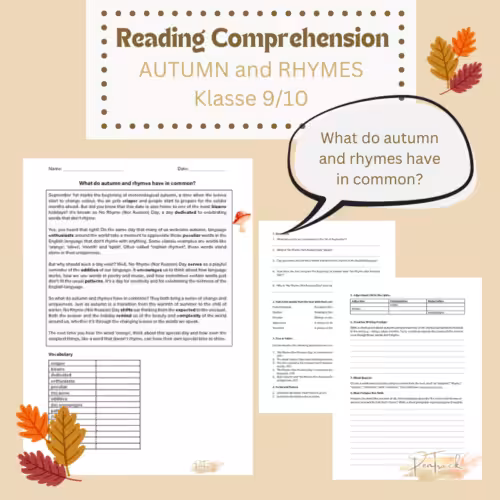 Das Bild zeigt 3 Arbeitsblätter mit dem Lesetext Reading Comprehension Autumn and Rhymes für Klasse 9/10 und einer Vokabelliste. Die anderen zwei Arbeitsblätter zeigen Übungen. Bunte Herbstblätter sind in den Ecken des Bildes zu sehen. Pentrack-Lernen mit Leichtigkeit