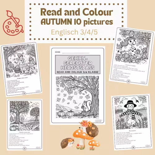 Read and Colour Autumn: Lesen und Malen zum Herbst. ZU sehn sind vier Arbeitsblätter zum Ausmalen. Jedes Arbeitsblatt zeigt ein Herbstmotiv und darunter stehen 10 Sätze.