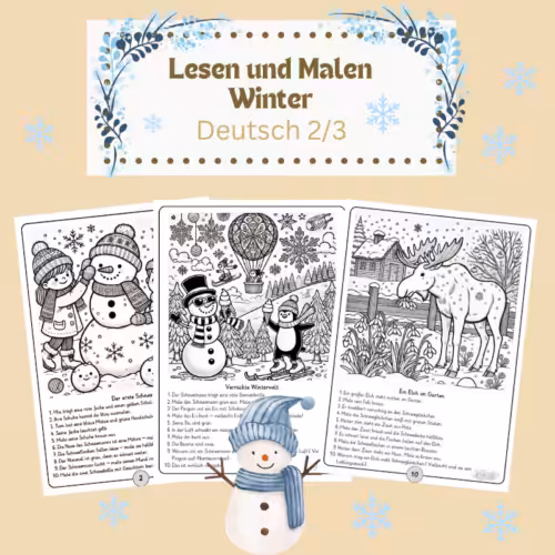 Produktbild Lesen und Malen Winter Klasse 2/3. Zu sehen sind drei Arbeitsblätter mit Ausmalbildern. Jedes Arbeitsblatt hat oben ein Bild zum Ausmalen und darunter 10 Sätze zum Lesen. Ein Schneemann und Schneeflocken machen das Bild winterlich.