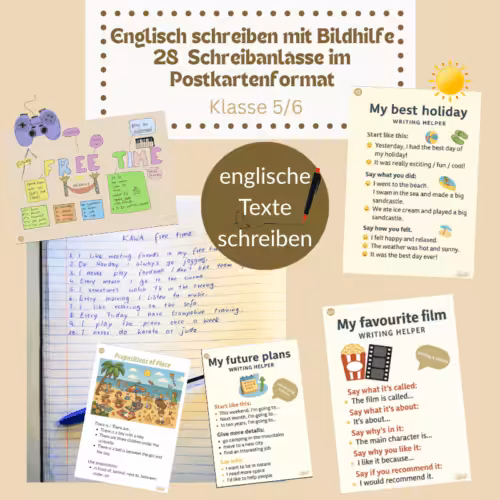 Englisch schreiben mit Bildhilfe – 28 Schreibanlässe Klasse 5/6
